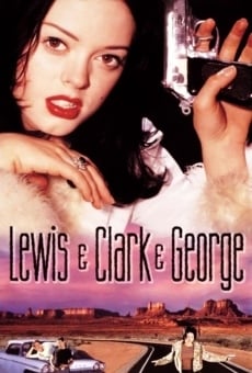 Lewis & Clark & George, película en español