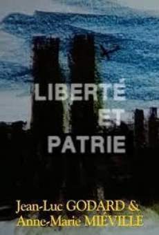 Liberté et patrie online free