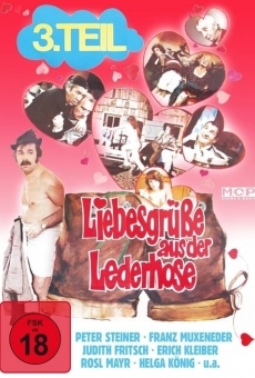 Liebesgrüße aus der Lederhose 3: Sex-Express in Oberbayern en ligne gratuit