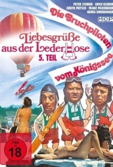 Liebesgrüße aus der Lederhose, 5. Teil: Die Bruchpiloten vom Königssee stream online deutsch