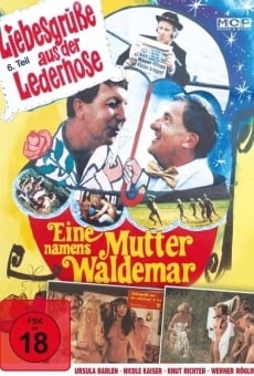 Liebesgrüße aus der Lederhose 6: Eine Mutter namens Waldemar (1982)