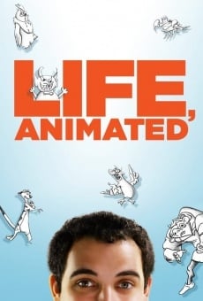 Life, Animated online streaming