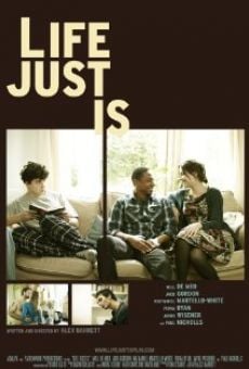 Life Just Is (2012)