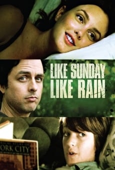 Película: Like Sunday, Like Rain