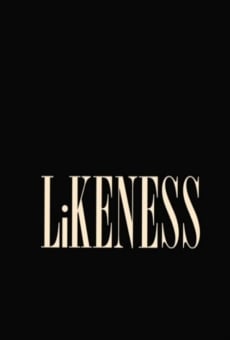 Likeness online streaming