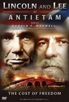 Película: Lincoln and Lee at Antietam: The Cost of Freedom