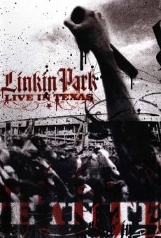 Película: Linkin Park: Live in Texas