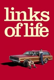 Película: Links of Life