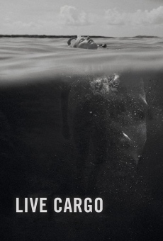 Película: Live Cargo