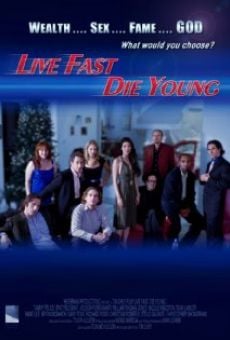 Película: Live Fast, Die Young