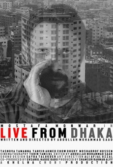 Película: Live from Dhaka