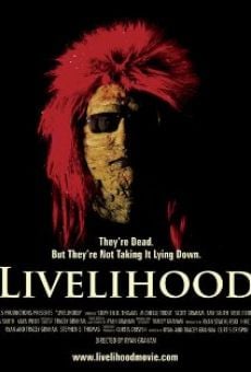 Película: Livelihood