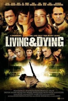 Película: Living and Dying