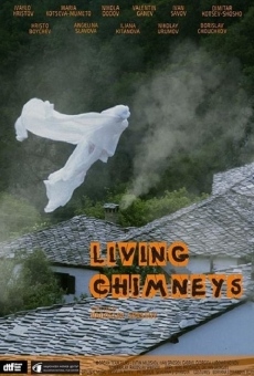 Película: Living Chimneys