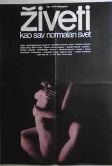 Ziveti kao sav normalan svet (1982)