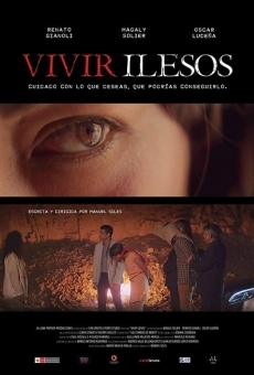 Vivir Ilesos (2019)