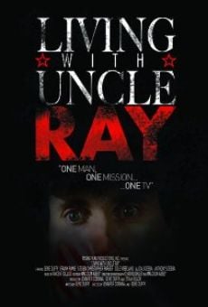 Living with Uncle Ray