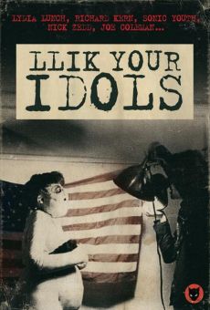 Llik Your Idols (2007)