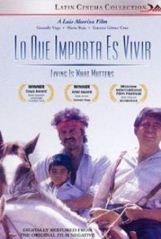 Lo que importa es vivir (1987)