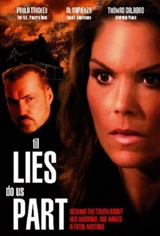 'Til Lies Do Us Part (2007)