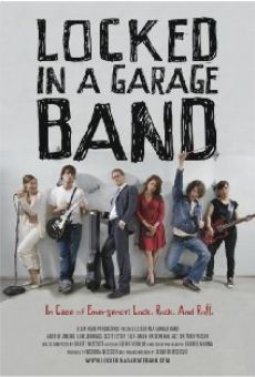 Locked in a Garage Band (2012)