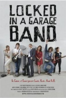 Película: Locked in a Garage Band