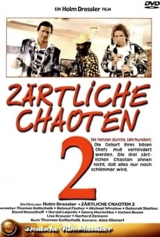 Zärtliche Chaoten II, película en español
