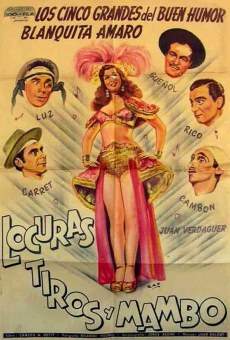 Locuras, tiros y mambos (1951)