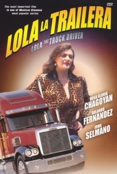 Película: Lola la trailera