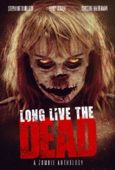 Película: Long Live the Dead