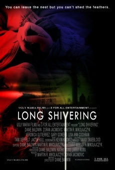 Película: Long Shivering