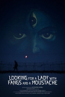 Película: Looking for A Lady with Fangs and A Moustache
