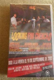 Película: Looking for Chencho