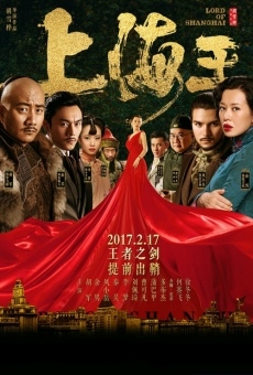 Película: Lord of Shanghai