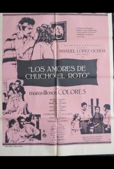 Los amores de Chucho el Roto online streaming
