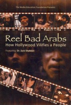 Reel Bad Arabs: How Hollywood Vilifies a People (2006)