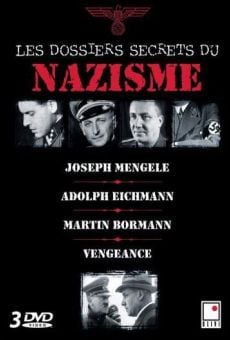 Les dossiers secrets du nazisme