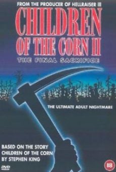 Children of the Corn II: The Final Sacrifice stream online deutsch