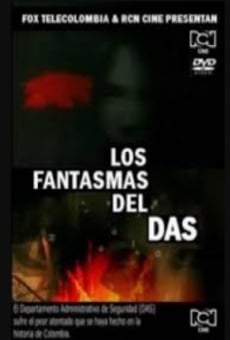 Los fantasmas del DAS (2007)