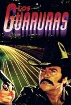 Los guaruras (1985)