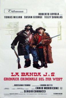 La Banda J.S.: Cronaca criminale del Far West