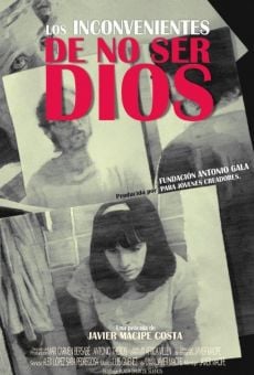 Los inconvenientes de no ser Dios (2014)