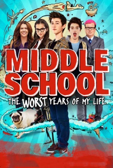 Middle School: The Worst Years of My Life gratis