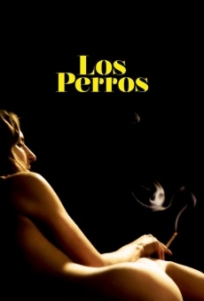 Los perros online streaming