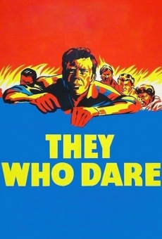 They Who Dare Online Free