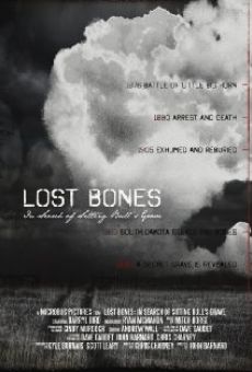 Lost Bones: In Search of Sitting Bull's Grave