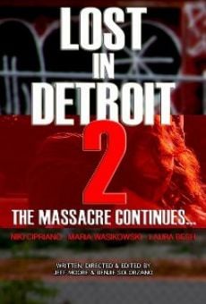 Película: Lost in Detroit 2