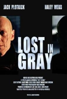 Película: Lost in Gray