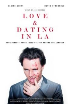 Película: Love and Dating in LA!