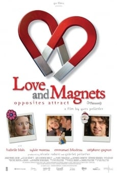 Película: Love and Magnets